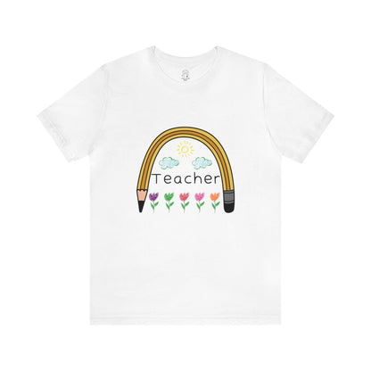 Teacher be a Rainbow! 🌈 | Unisex T-Shirt