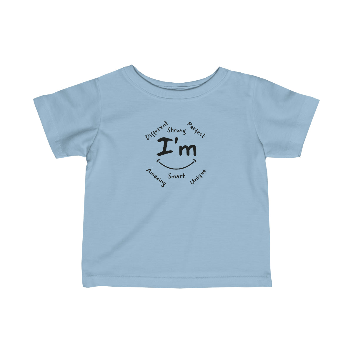 I'm Motivational Words | Infants Shirt