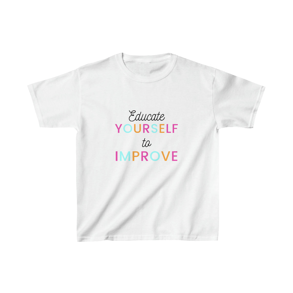 Educate Yourself to Improve! | Boys Shirt