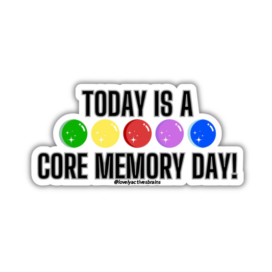 Today is Core Memory Day! | Sticker