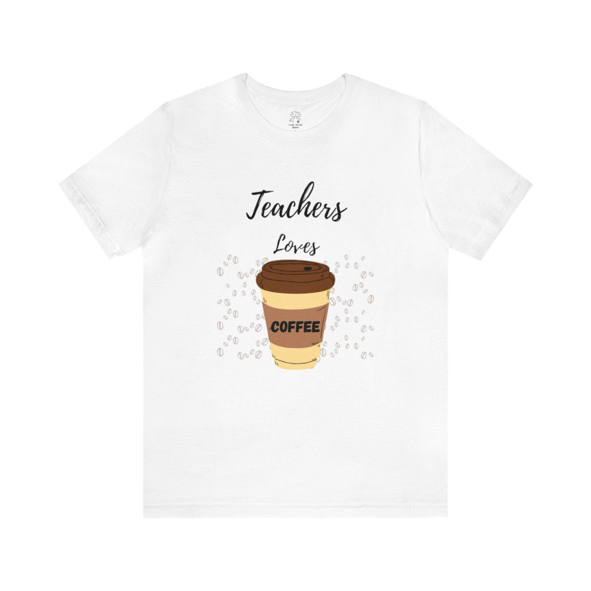 Teacher Loves Coffee! | Unisex T-Shirt